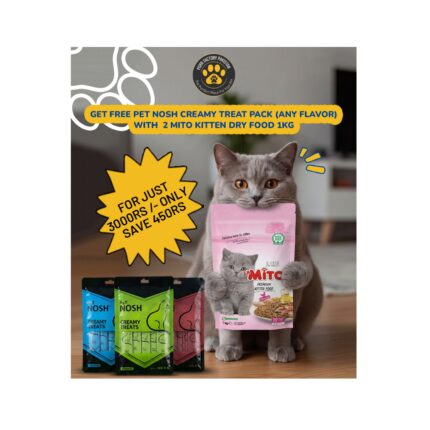 Bundle Offer:Mito Kitten Dry Food 2KG with FREE Pet Nosh Creamy Treat